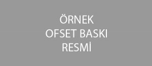 Ofset Baskı